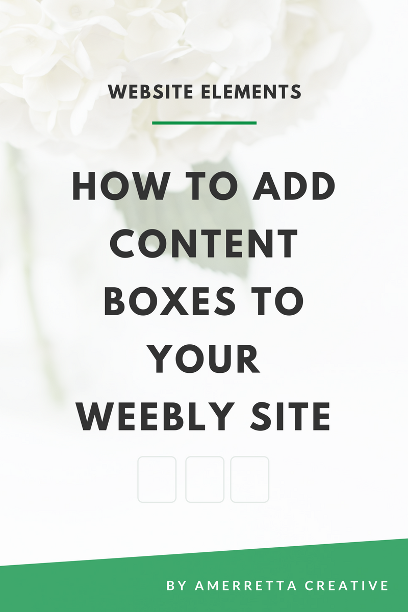 How to Add Content Boxes to your Weebly Site